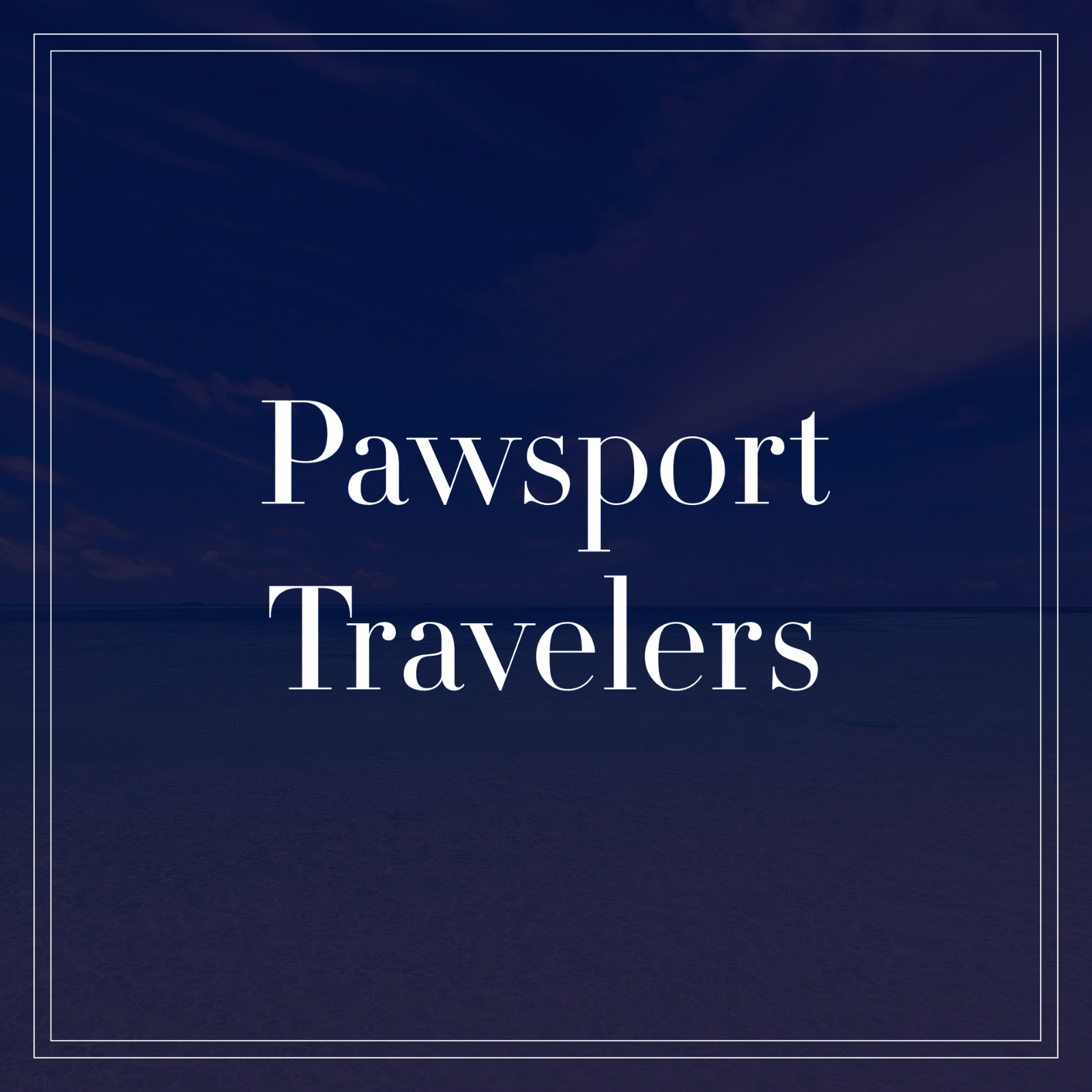 Pawsport Travelers